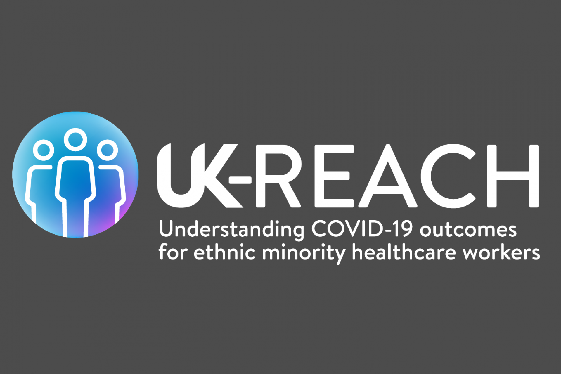 UK-REACH: Understanding COVID-19 outcomes for ethnic minority healthcare workers