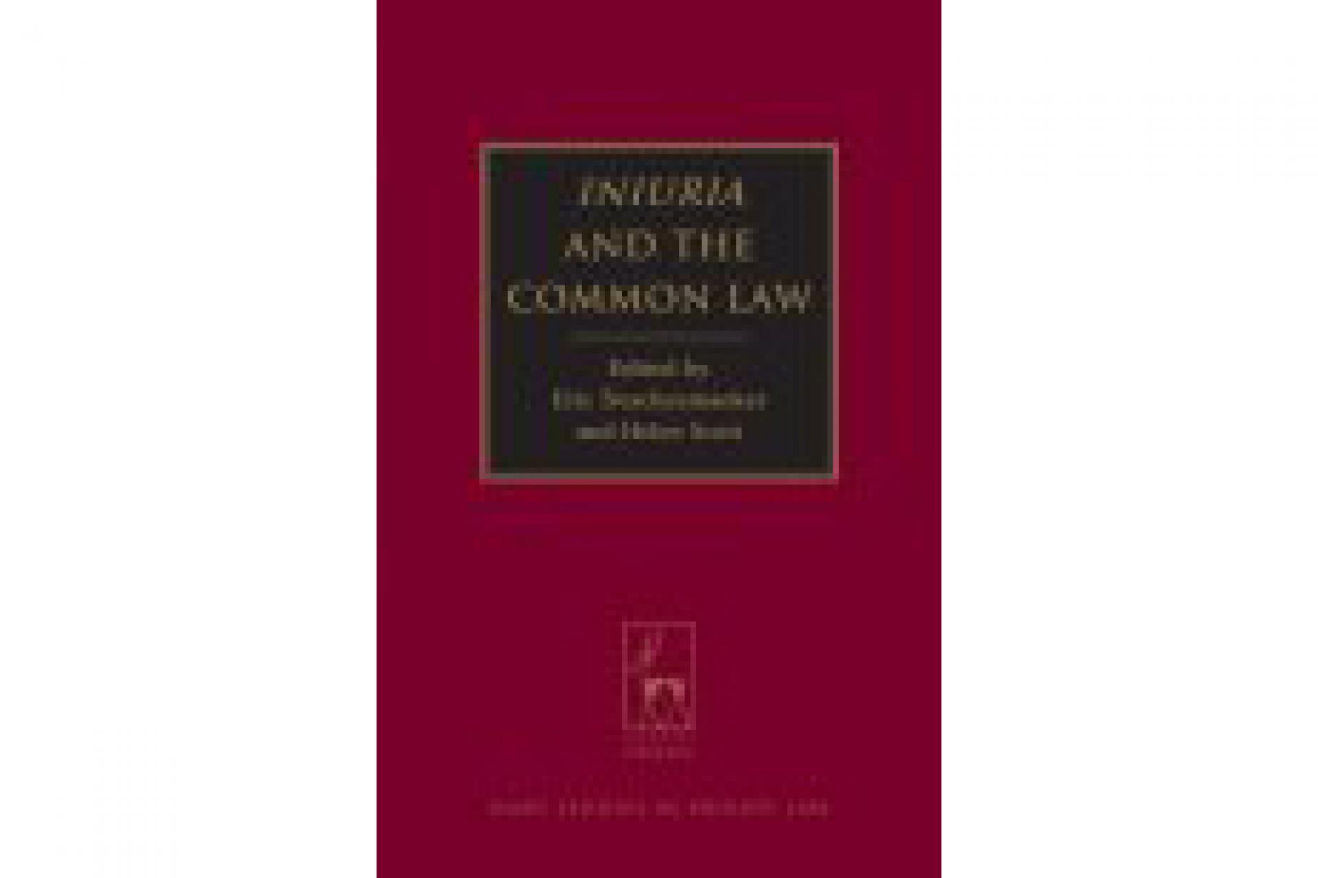 Inuria and the Common Law