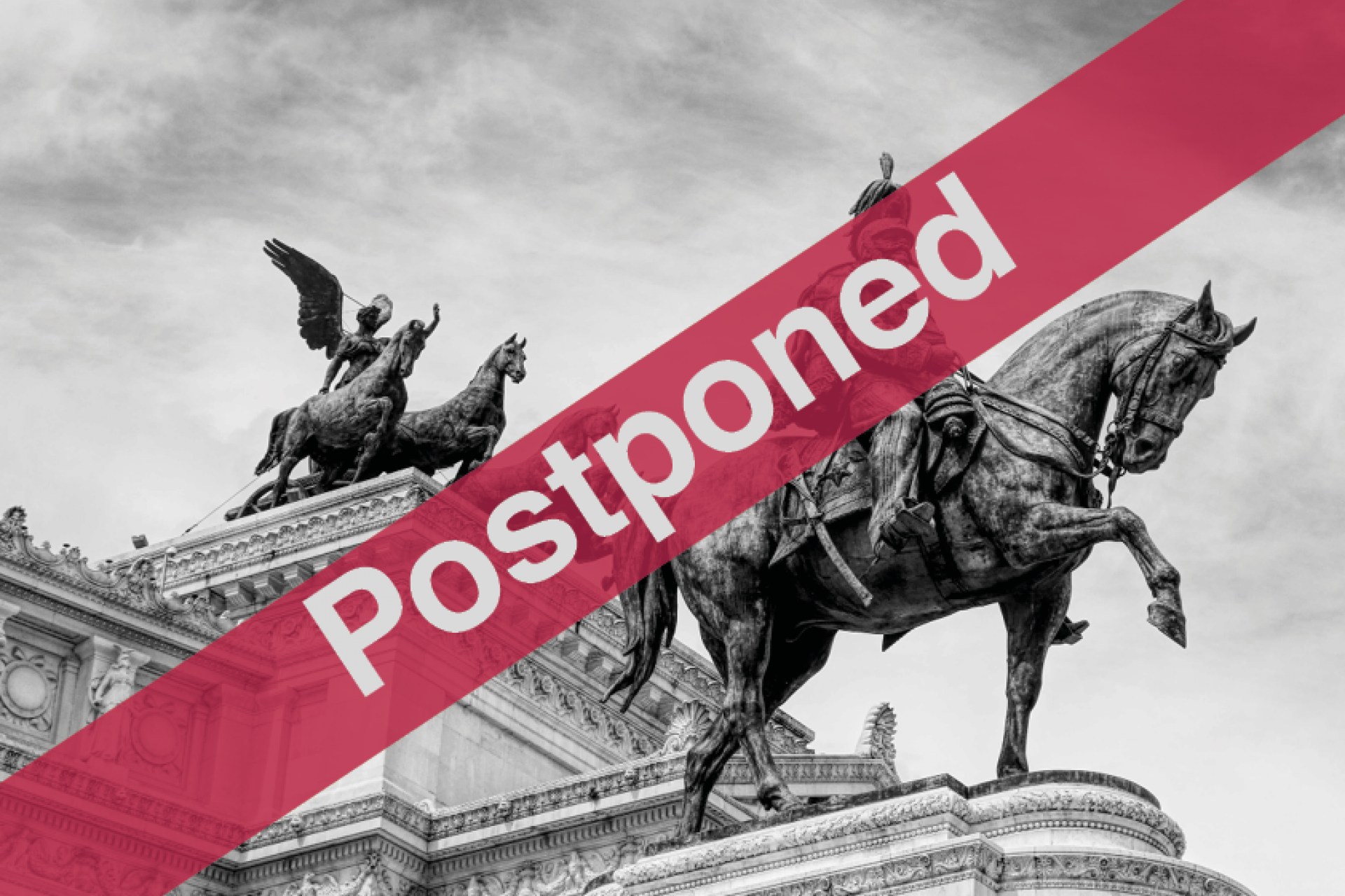 Rome - Postponed