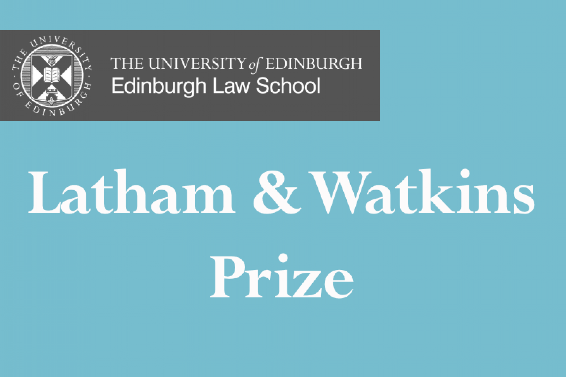 Latham and Watkins Prize