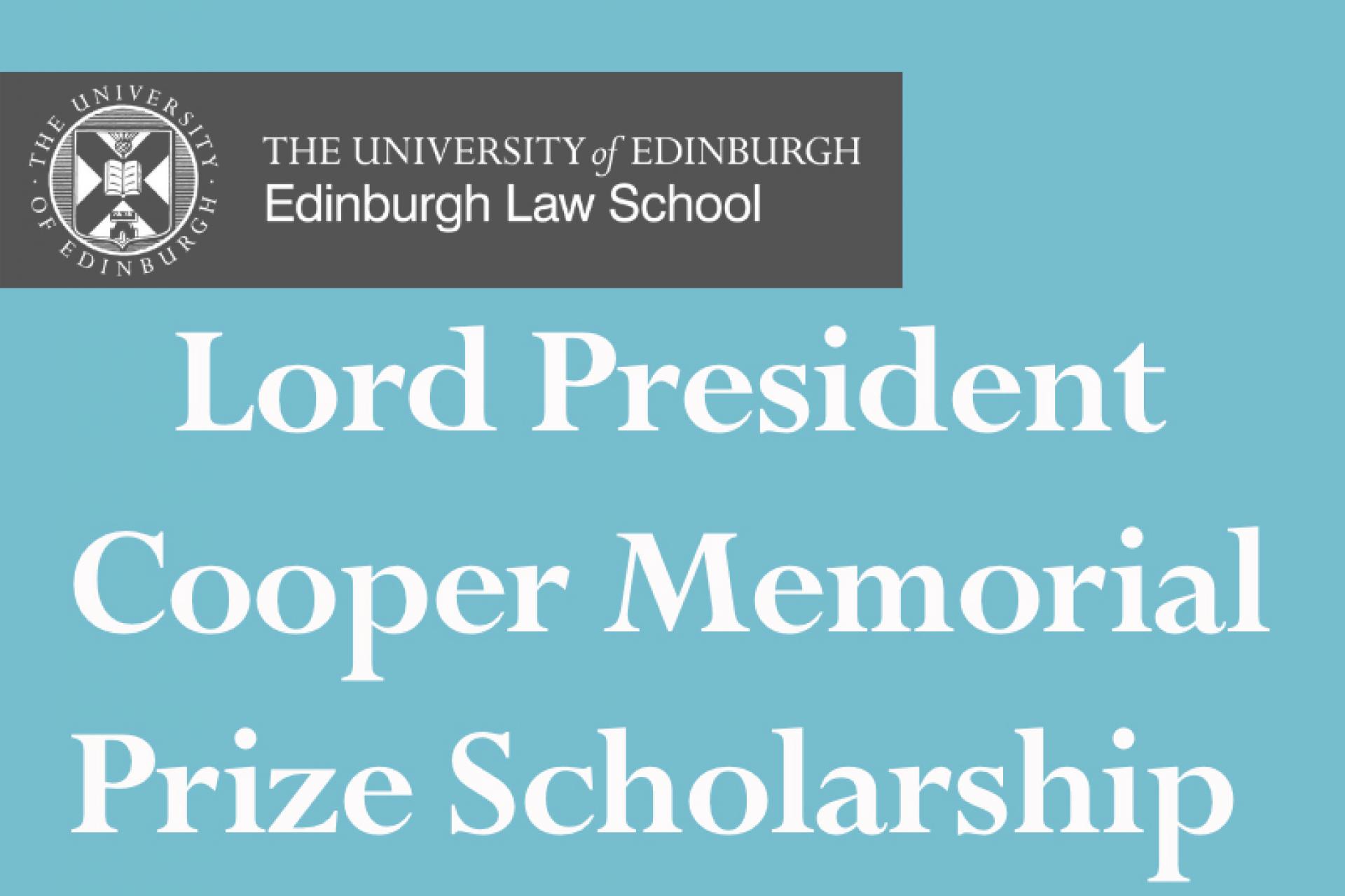 Lord President Cooper Memorial Prize Scholarship