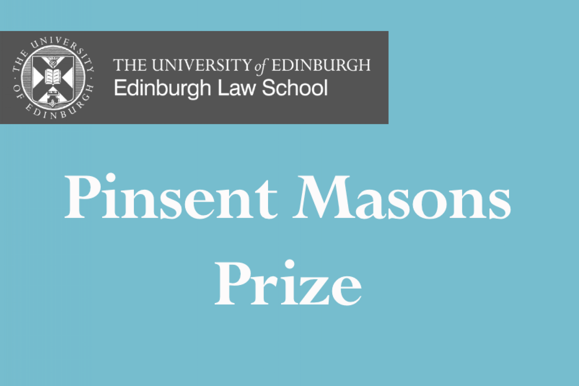 Pinsent Masons Prize