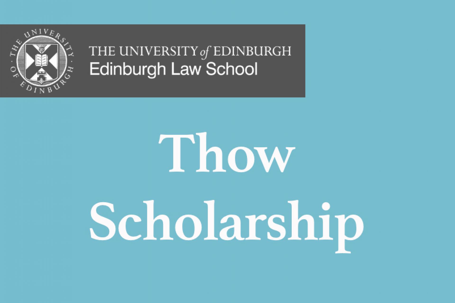 Thow Scholarship