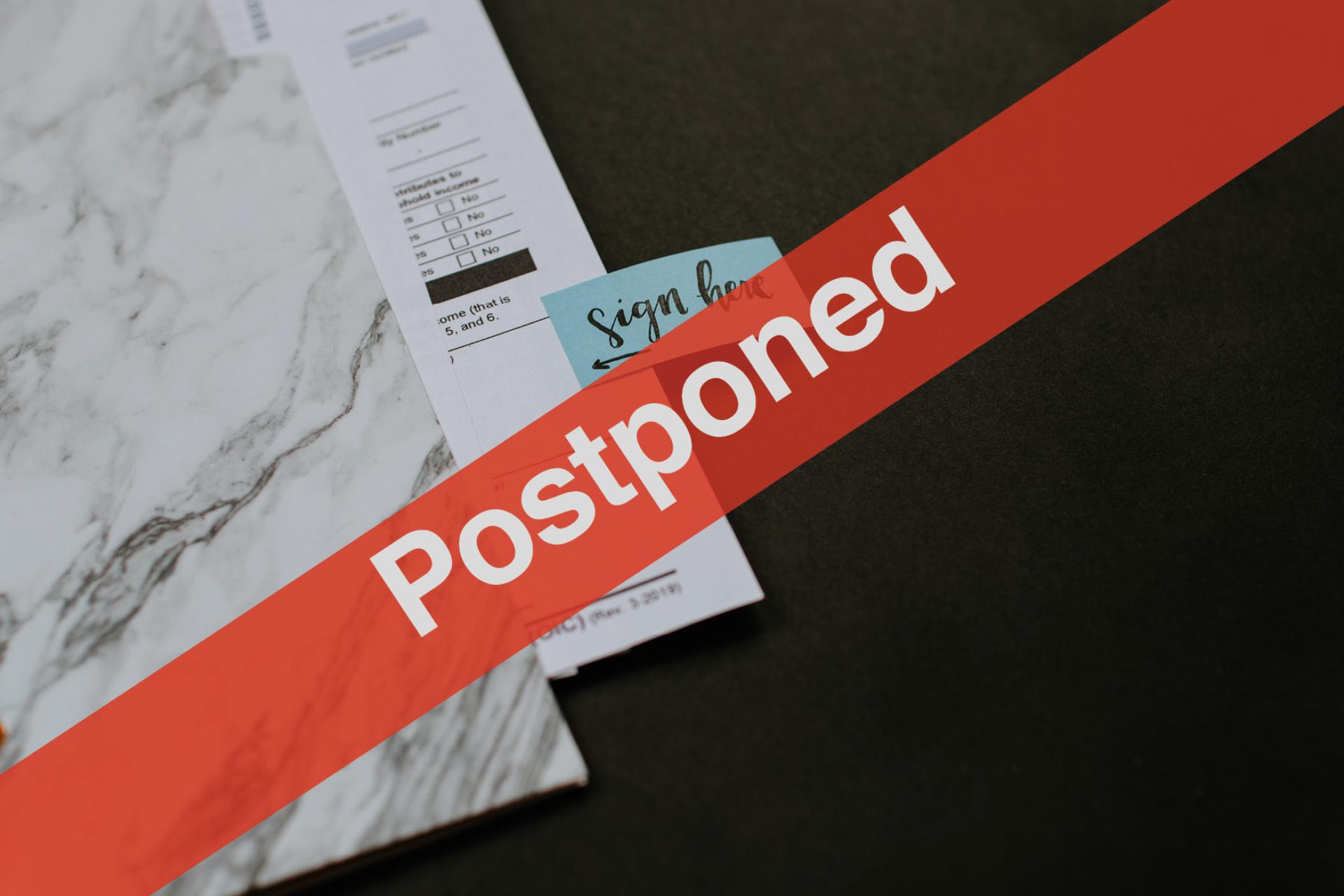 Event Postponed