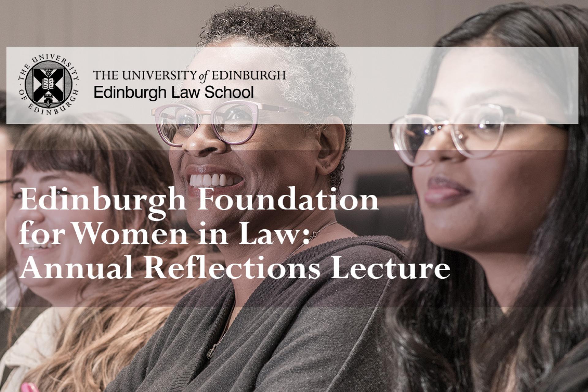 Edinburgh Foundation for Women in Law - Annual Reflections