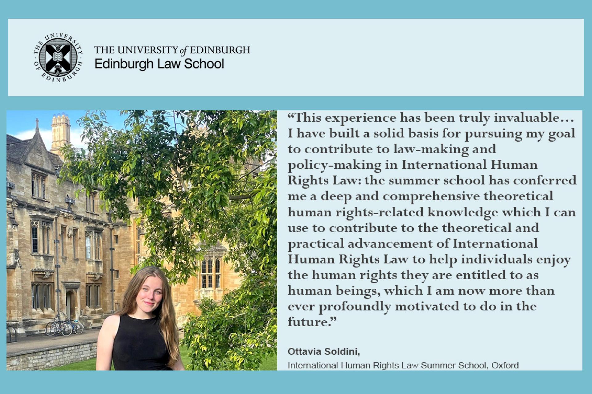 Quote from Ottavia: This experience has been truly invaluable… I have built a solid basis for pursuing my goal to contribute to law-making and policy-making in International Human Rights Law