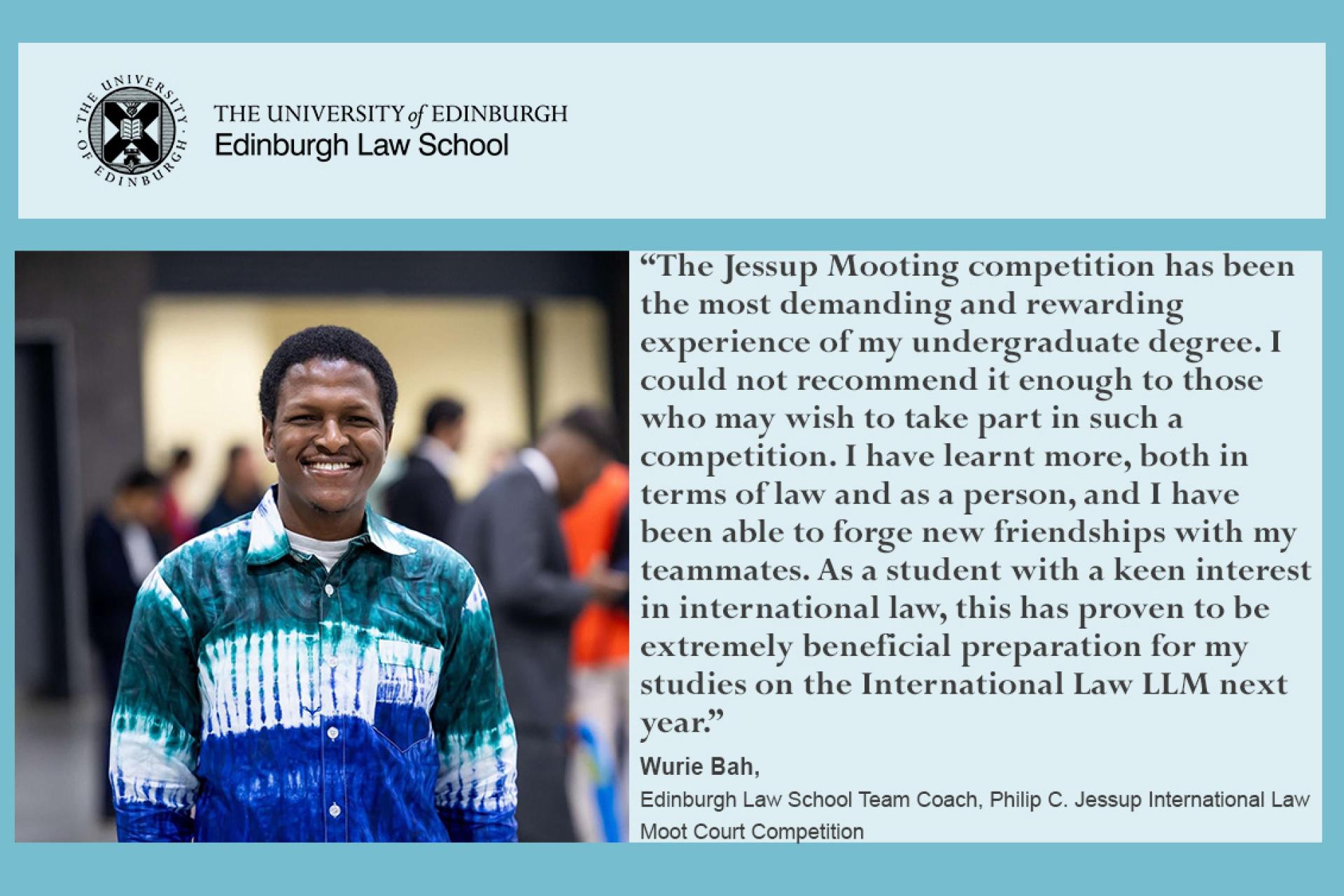 With thanks to the scholarship, Wurie was able to coach Edinburgh Law School's mooting teams 