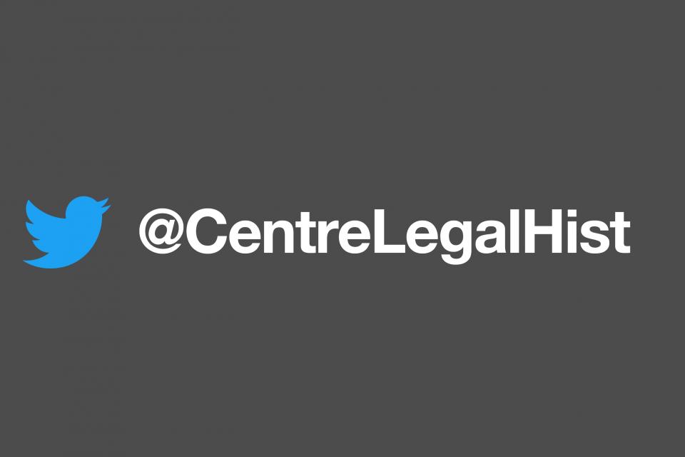 Centre for Legal History twitter @CentreLegalHist